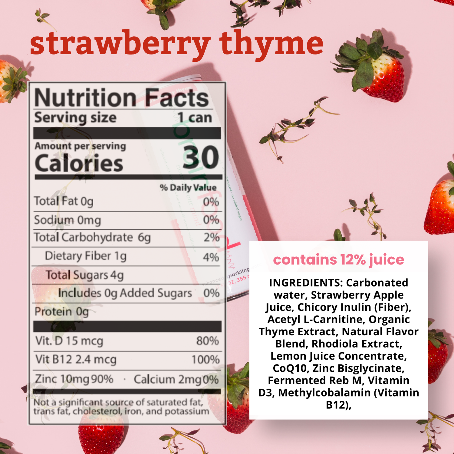 Nutrition facts label and ingredients list for a product with strawberry thyme flavor on a pink background with strawberries.